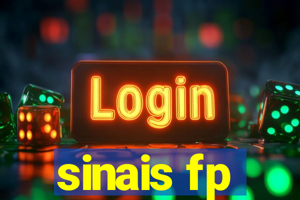 sinais fp